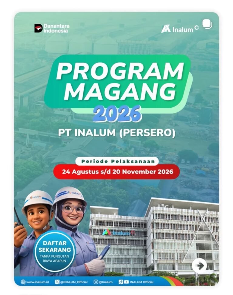 Buruan Daftar! INALUM Resmi Buka Program Magang Mahasiswa 2026