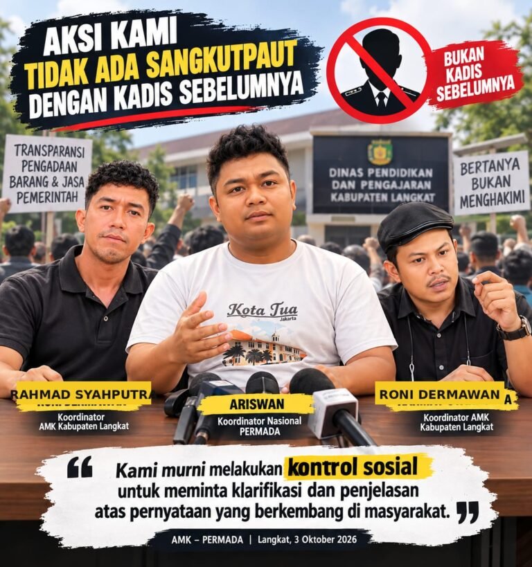 AMK-PERMADA Tegaskan Aksi Murni Kontrol Sosial, Desak Kadisdik Langkat Klarifikasi Isu “Paket Sudah Dibagi-bagi”